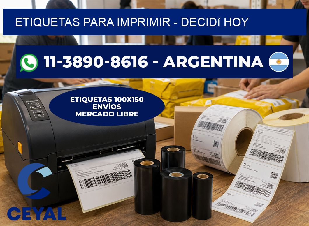 ETIQUETAS PARA IMPRIMIR - Decidí hoy