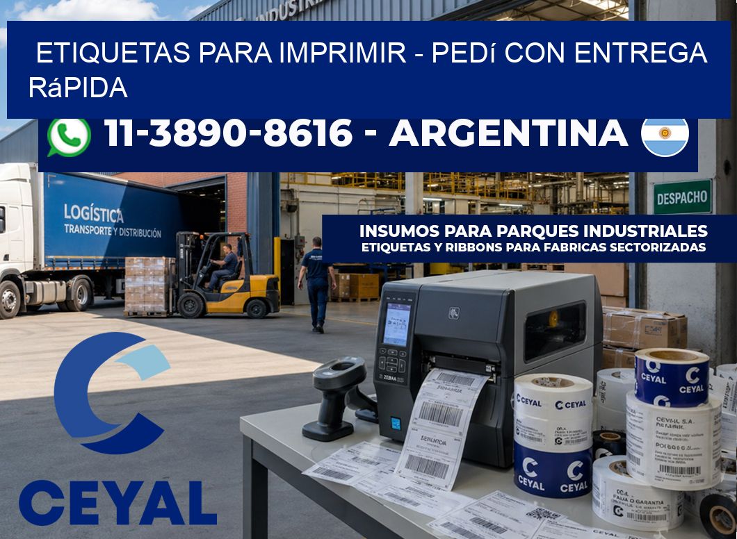 ETIQUETAS PARA IMPRIMIR - Pedí con entrega rápida