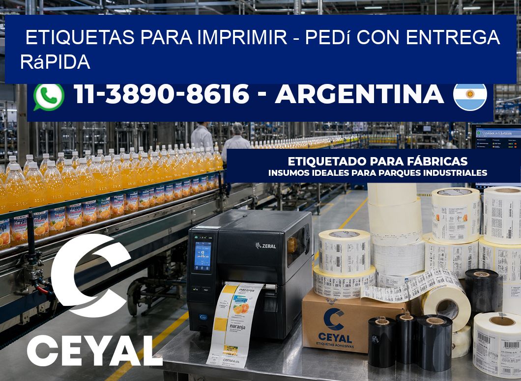 ETIQUETAS PARA IMPRIMIR – Pedí con entrega rápida