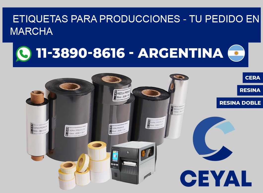 ETIQUETAS PARA PRODUCCIONES - Tu pedido en marcha