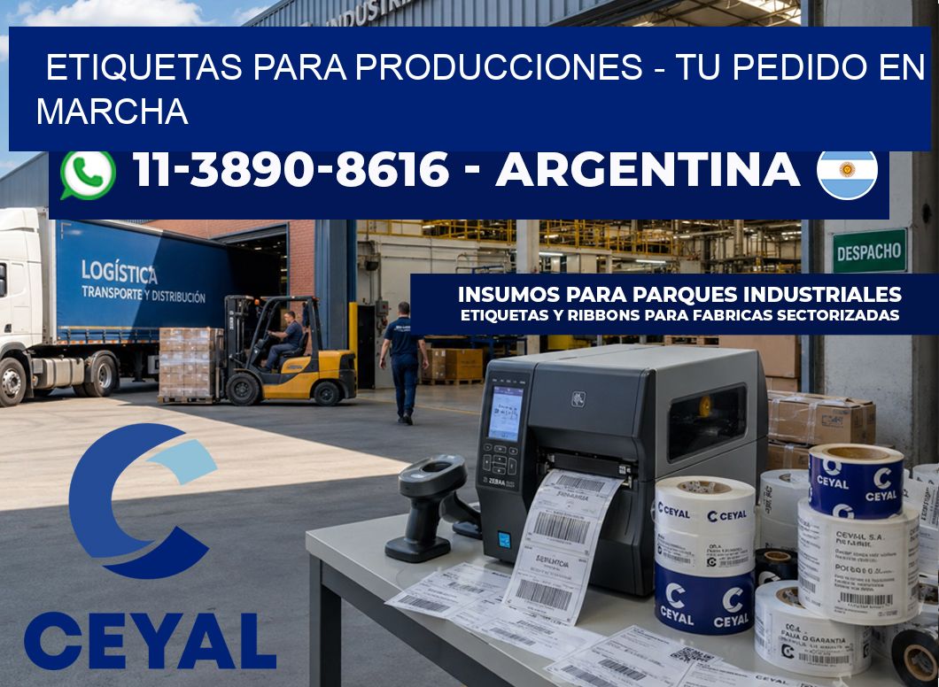 ETIQUETAS PARA PRODUCCIONES – Tu pedido en marcha