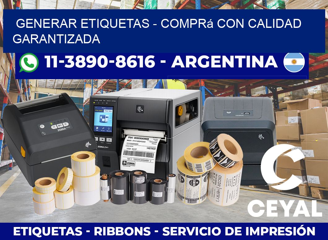 GENERAR ETIQUETAS – Comprá con calidad garantizada