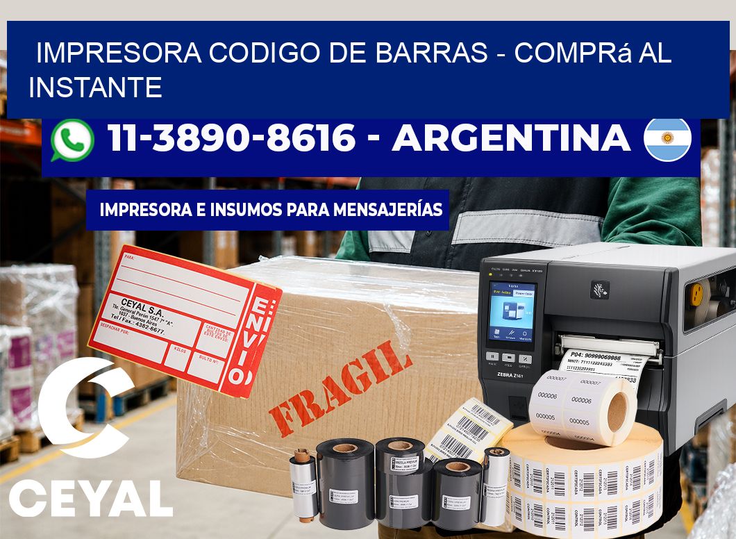 IMPRESORA CODIGO DE BARRAS – Comprá al instante