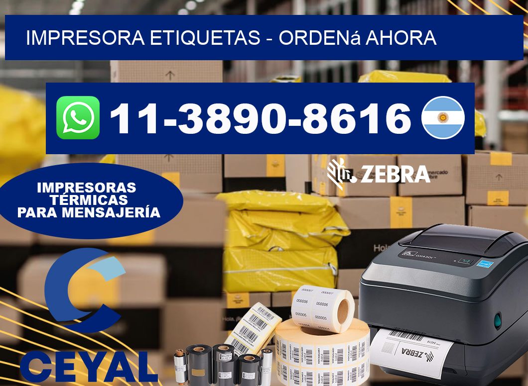 IMPRESORA ETIQUETAS - Ordená ahora