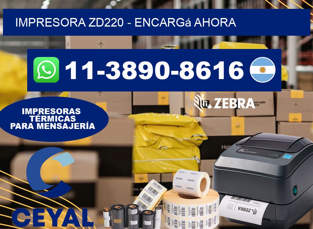 IMPRESORA ZD220 - Encargá ahora