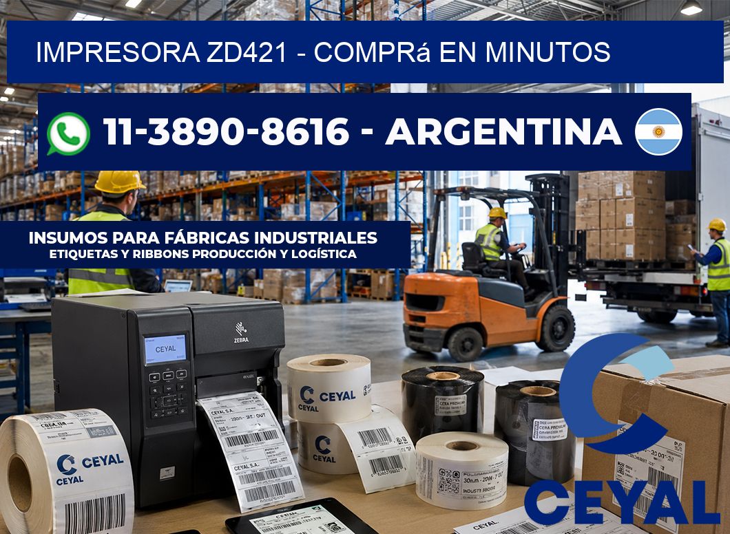 IMPRESORA ZD421 – Comprá en minutos