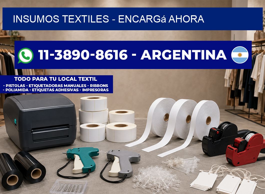 INSUMOS TEXTILES - Encargá ahora