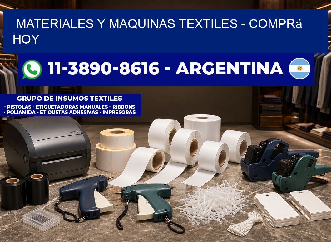 MATERIALES Y MAQUINAS TEXTILES - Comprá hoy