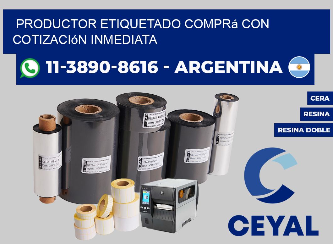 PRODUCTOR ETIQUETADO Comprá con cotización inmediata