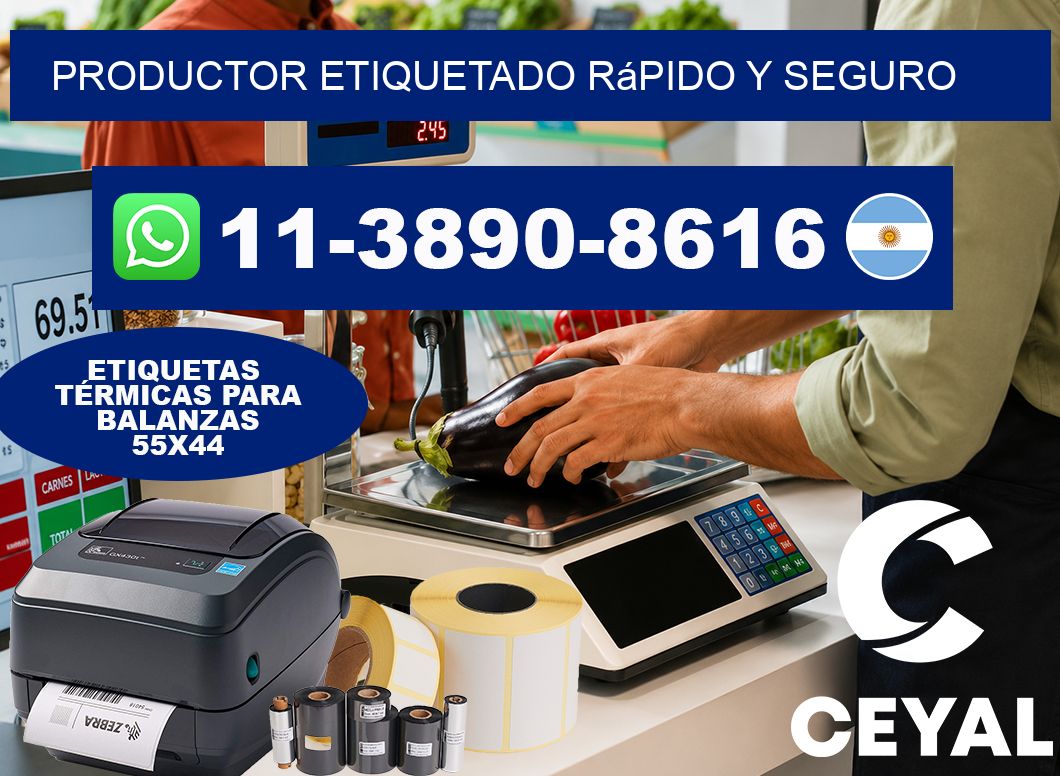PRODUCTOR ETIQUETADO rápido y seguro