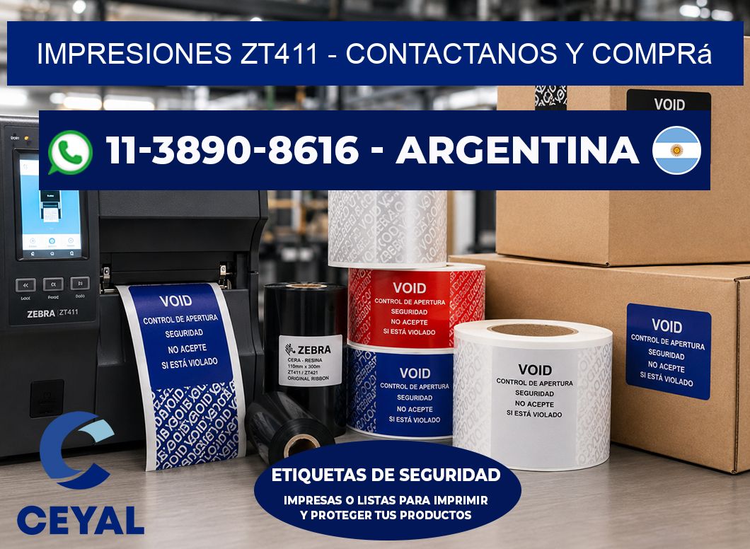 Impresiones ZT411 - Contactanos y comprá
