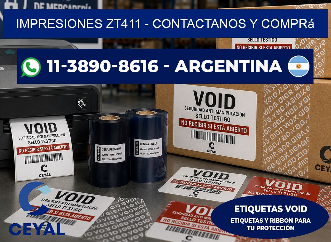 Impresiones ZT411 - Contactanos y comprá